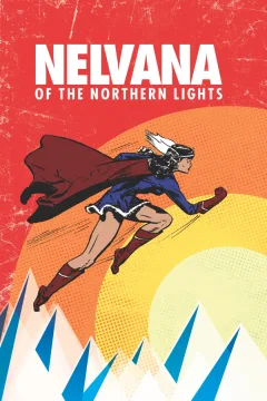 Nelvana of the Northern Lights