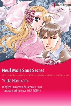 Neuf Mois Sous Secret