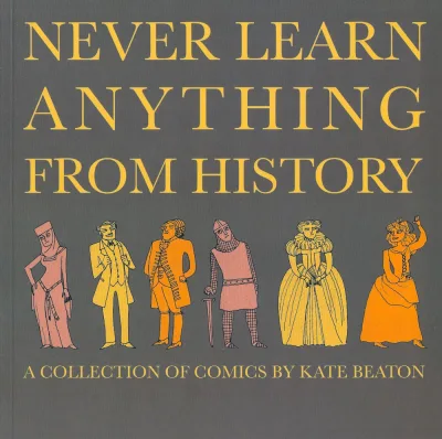 Never Learn Anything From History (2009) - Series 