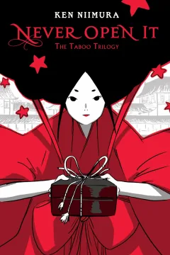 Never Open It: The Taboo Trilogy