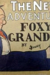 New Adventures of Foxy Grandpa