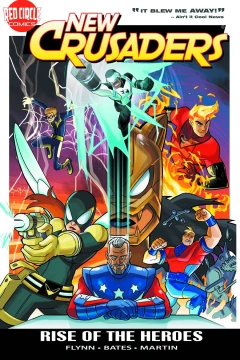 New Crusaders: Rise of the Heroes