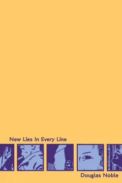 New Lies in Every Line