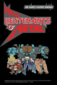 New Lieutenants of Metal