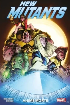 New Mutants : Anime morte