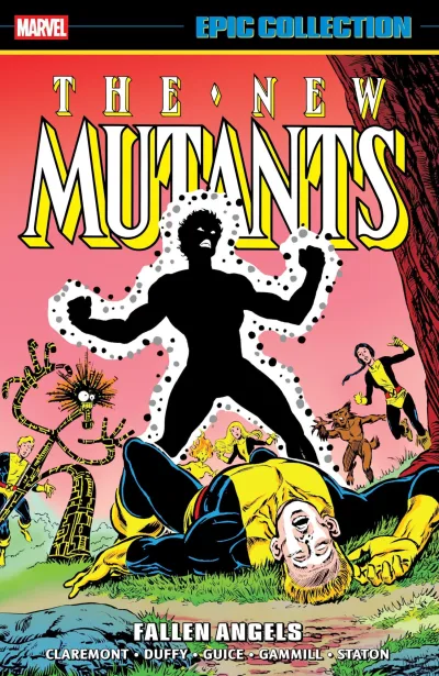 New Mutants Epic Collection: Fallen Angels (Trade Paperback, 2025) - Series 