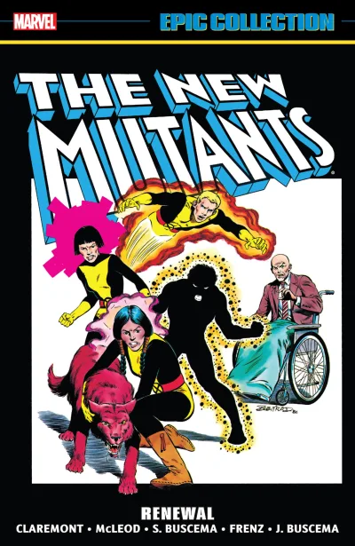 New Mutants Epic Collection: Renewal (Trade Paperback, 2017) - Series 