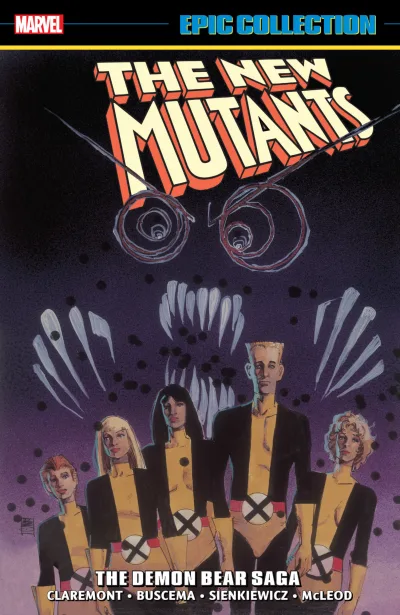 New Mutants Epic Collection: The Demon Bear Saga (Trade Paperback, 2019) - Series 