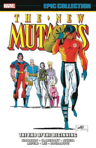 New Mutants Epic Collection: The End of the Beginning (Trade Paperback, 2022) - Series 