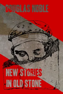 New Stories in Old Stone