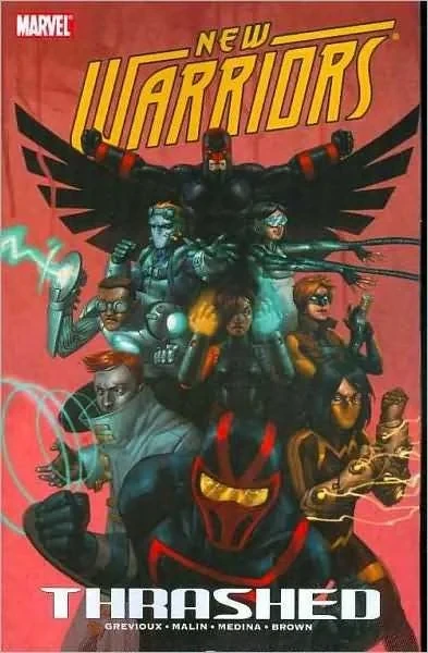New Warriors: Thrashed (Trade Paperback, 2008) - Series 