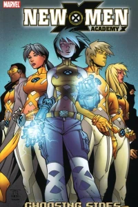 New X-Men: Academy X: Choosing Sides