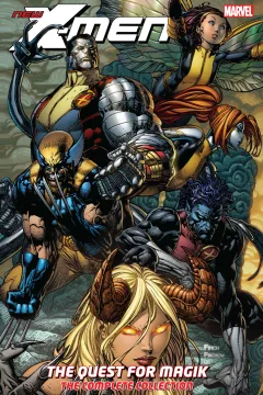 New X-Men: The Quest For Magik: The Complete Collection