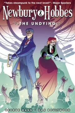 Newbury & Hobbes: The Undying