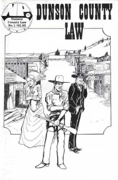 Newcomers Publishing Presents Dunson County Law (1995) - Series 