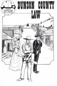Newcomers Publishing Presents Dunson County Law