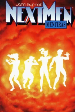 Next Men: Mentiras
