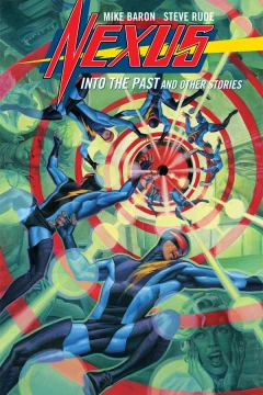 Nexus: Into The Past And Other Stories