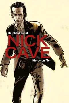 Nick Cave: Mercy on Me