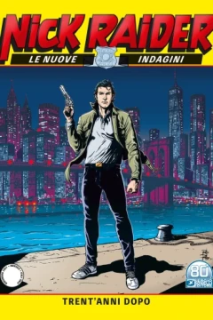 Nick Raider Le Nuove Indagini