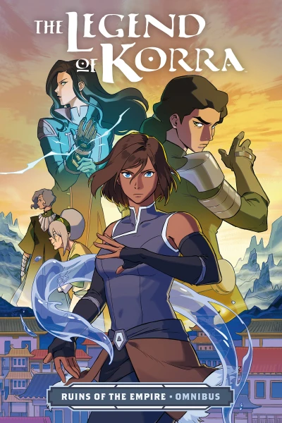 Nickelodeon The Legend of Korra: Ruins of the Empire Omnibus (Trade Paperback, 2023) - Series 