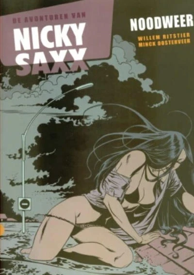 Nicky Saxx (2007) - Series 
