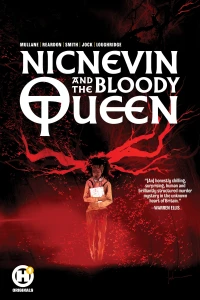 Nicnevin and the Bloody Queen