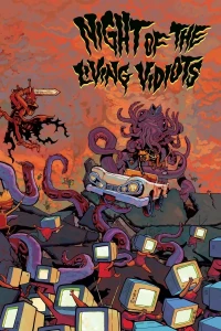 Night of the Living Vidiots