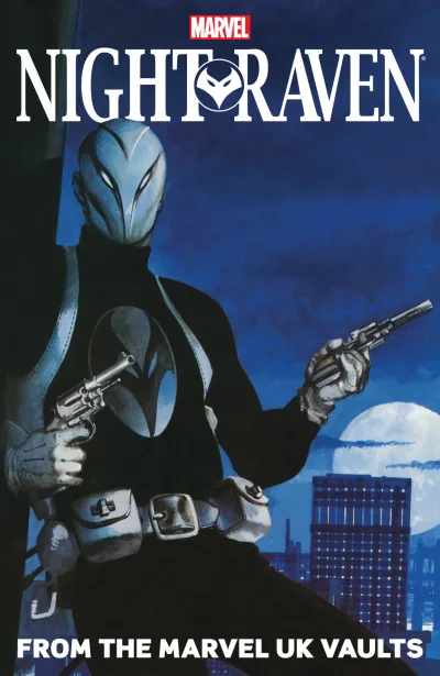 Night Raven: From The Marvel UK Vaults (Trade Paperback, 2017) - Series 