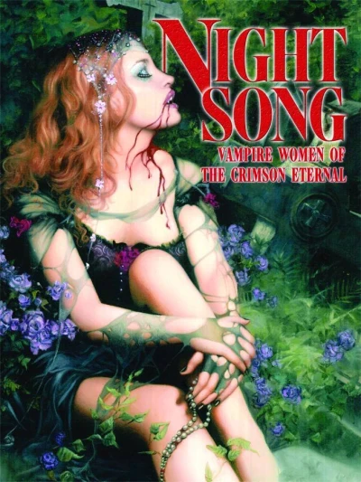 Night Song: Vampire Women of the Crimson Eternal (2009) - Series 