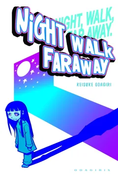 Night Walk Faraway