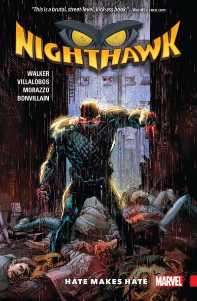 Nighthawk: Hate Makes Hate (Trade Paperback, 2016) - Series 