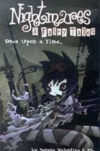 Nightmares & Fairy Tales