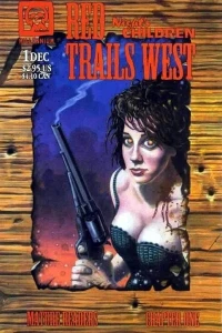 Night’s Children: Red Trails West