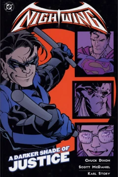 Nightwing: A Darker Shade of Justice