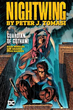 Nightwing By Peter J. Tomasi: Guardian of Gotham!