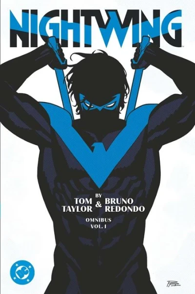 Nightwing by Tom Taylor and Bruno Redondo Omnibus (Omnibus, 2026) - Series 