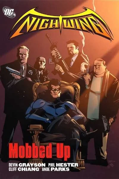 Nightwing: Mobbed Up (2006) - Series 