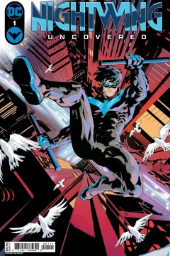 Nightwing: Uncovered