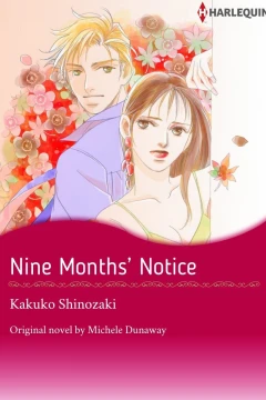 Nine Months' Notice