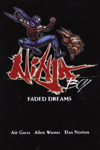Ninja Boy: Faded Dreams