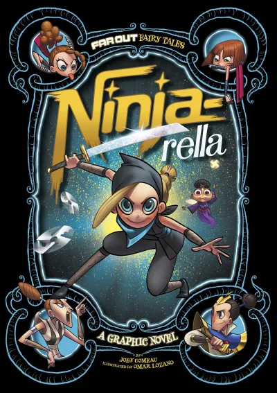 Ninja-rella: A Graphic Novel (2015) - Series 