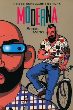 No Debí Enrollarme con una Moderna