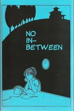 No In-Between