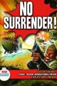 No Surrender!