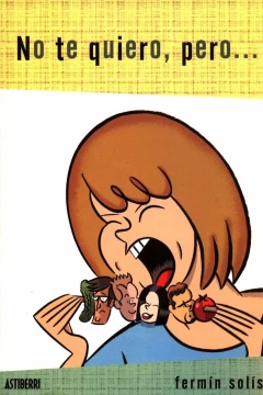 No Te Quiero, Pero...