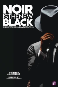 Noir Is the New Black