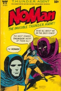 NoMan, the Invisible T.H.U.N.D.E.R. Agent