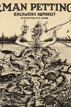 Norman Pettingill: Backwoods Humorist