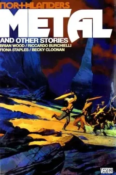 Northlanders: Metal and Other Stories